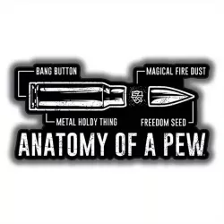 DECAL "ANATOMY OF PEW" STICKER